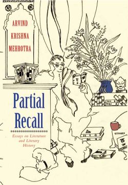 Orient Partial Recall: Essays on Literature and Literary History